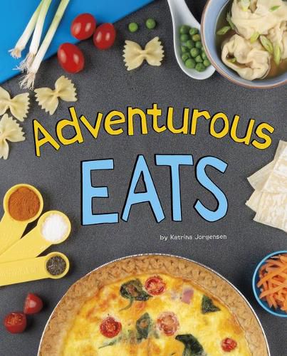 Cover image for Adventurous Eats