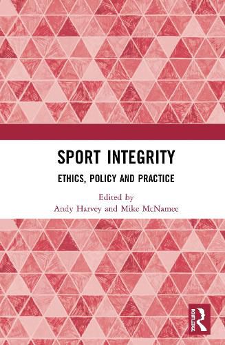 Cover image for Sport Integrity: Ethics, Policy and Practice