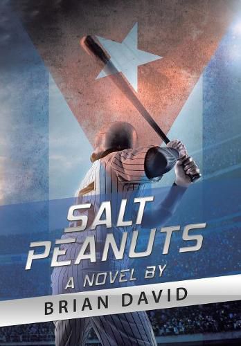 Cover image for Salt Peanuts: A Novel By