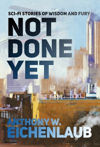 Cover image for Not Done Yet