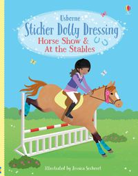 Cover image for Sticker Dolly Dressing Horse Show & At the Stables