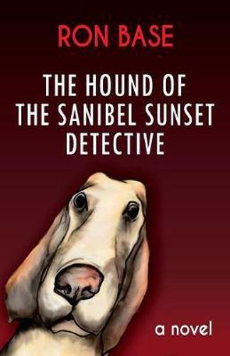 Cover image for The Hound of the Sanibel Sunset Detective