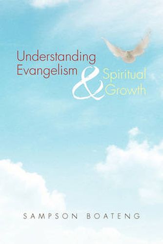 Cover image for Understanding Evangelism and Spiritual Growth