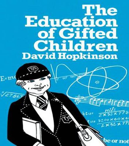 Cover image for The Education of Gifted Children