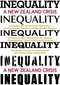 Cover image for Inequality: A New Zealand Crisis