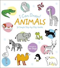 Cover image for I Can Draw! Animals