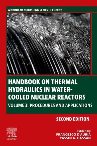 Cover image for Handbook on Thermal Hydraulics in Water-Cooled Nuclear Reactors