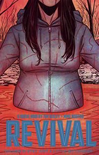 Cover image for Revival Volume 8: Stay Just a Little Bit Longer