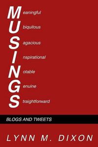 Cover image for Musings: Blogs and Tweets