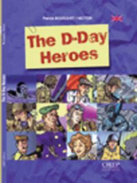 Cover image for The D-Day Heroes