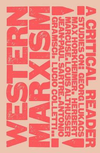 Cover image for Western Marxism: A Critical Reader