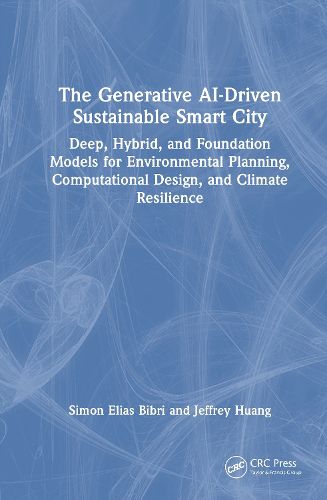 Cover image for The Generative AI-Driven Sustainable Smart City