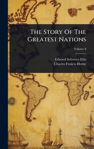Cover image for The Story Of The Greatest Nations
