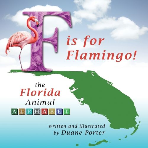 Cover image for F is for Flamingo!