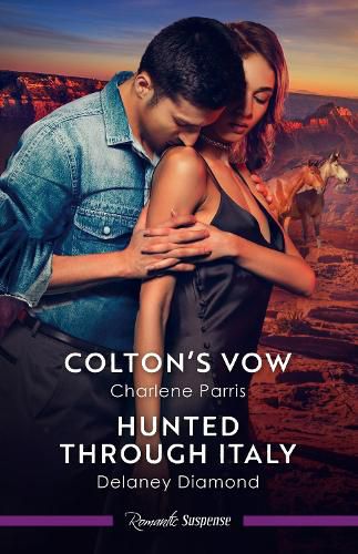 Cover image for Colton's Vow/Hunted Through Italy