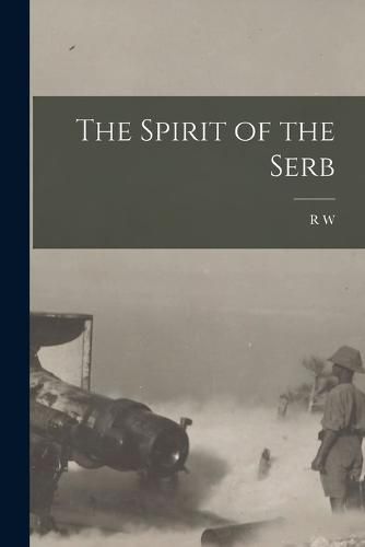 Cover image for The Spirit of the Serb