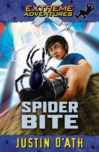 Cover image for Spider Bite: Extreme Adventures