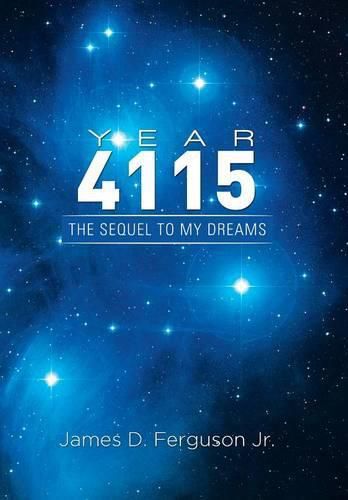 Cover image for Year 4115: The Sequel To My Dreams