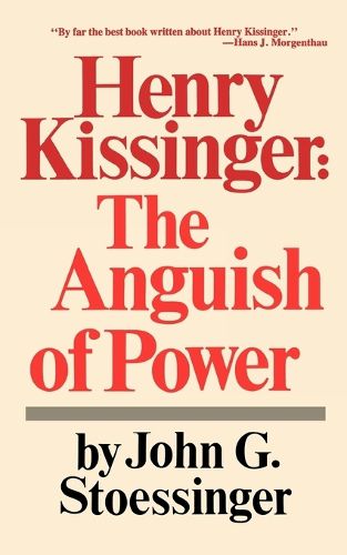 Cover image for Henry Kissinger: The Anguish of Power