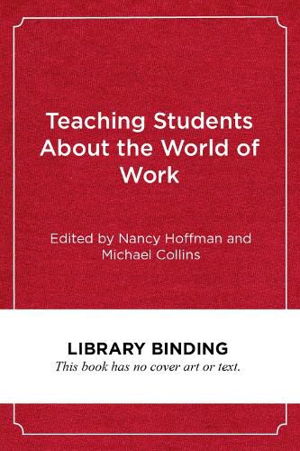 Cover image for Teaching Students About the World of Work: A Challenge to Postsecondary Educators