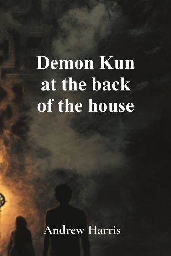 Cover image for Demon Kun at the back of the house