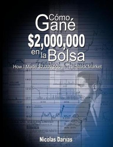 Cover image for Como Gane $2,000,000 En La Bolsa / How I Made $2,000,000 in the Stock Market