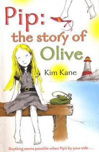 Cover image for Pip: the Story of Olive