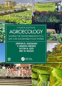 Cover image for Agroecology: Leading the Transformation to a Just and Sustainable Food System