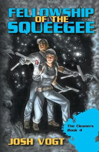 Cover image for Fellowship of the Squeegee