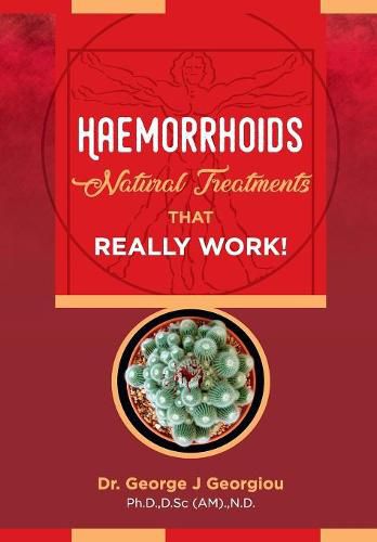 Haemorrhoids: Natural Treatments That Really Work!