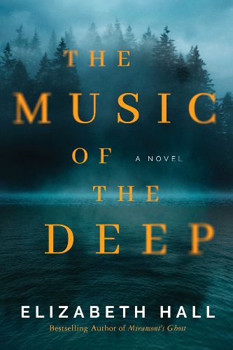 Cover image for The Music of the Deep: A Novel