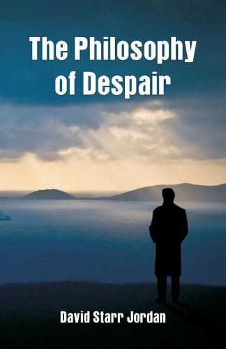 Cover image for The Philosophy of Despair