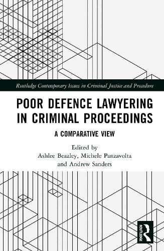 Poor Defence Lawyering in Criminal Proceedings