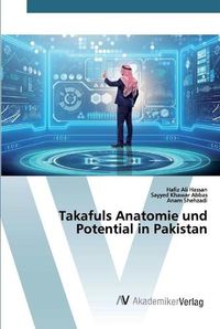 Cover image for Takafuls Anatomie und Potential in Pakistan