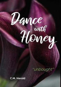 Cover image for Dance with Honey: unbought