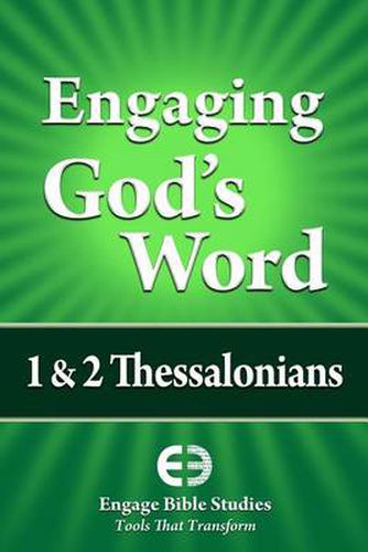 Cover image for Engaging God's Word: 1 & 2 Thessalonians