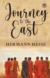 Cover image for The Journey To The East