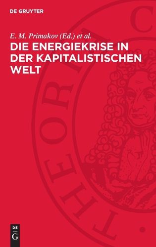 Cover image for Die Energiekrise in der kapitalistischen Welt
