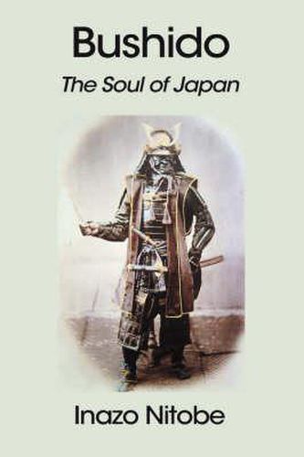 Bushido: The Soul of Japan