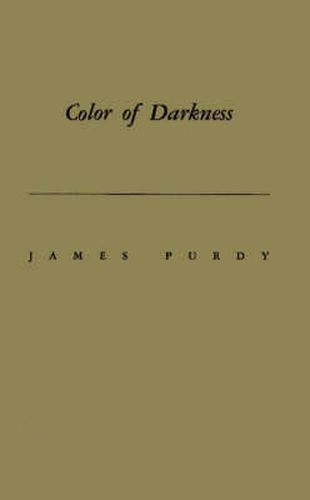 Color of Darkness: Eleven Stories and a Novella