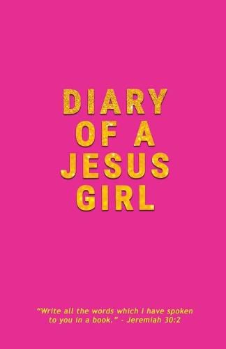 Cover image for Diary Of A Jesus Girl: Journal