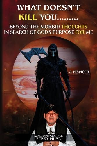 Cover image for What Doesn't Kill You