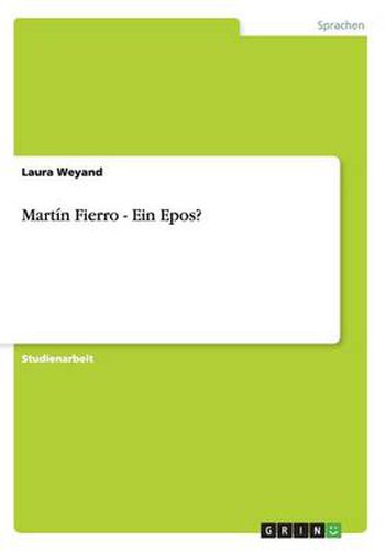 Cover image for Martin Fierro - Ein Epos?