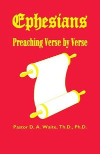 Cover image for Ephesians, Preaching Verse by Verse