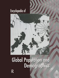 Cover image for Encyclopedia of Global Population and Demographics