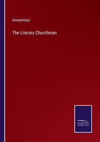 Cover image for The Literary Churchman