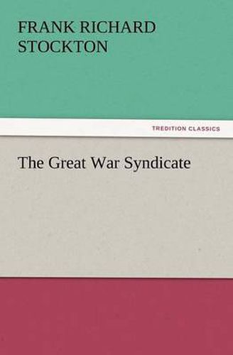 Cover image for The Great War Syndicate