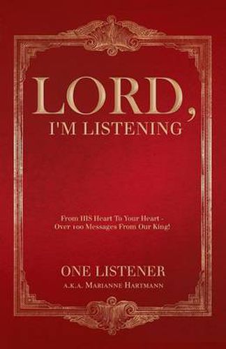 Cover image for Lord, I'm Listening: Is The Lord Speaking To Your Heart?