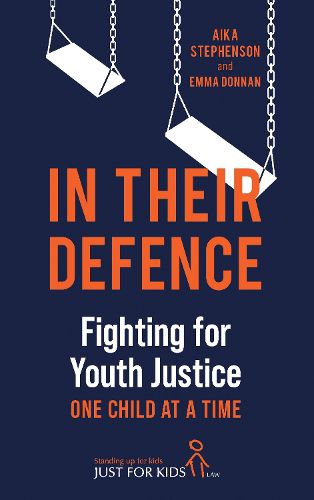 Cover image for Just for Kids Law: The Fight for Justice for Today's Kids