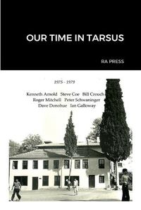 Cover image for Our Time in Tarsus